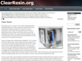 clearresin.org
