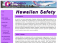 hawaiiansafety.com