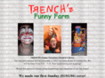 trenchsfunnyfarm.com