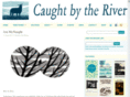 caughtbytheriver.com