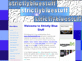 strictlybluestuff.com