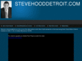 stevehooddetroit.com