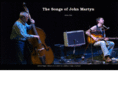 songsofjohnmartyn.co.uk