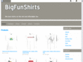 bigfunshirts.com