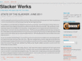 slackerwerks.com