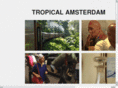 tropicalamsterdam.com