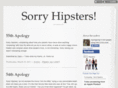 sorryhipsters.com