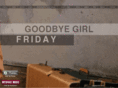 goodbyegirlfriday.com