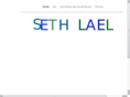 sethlael.com