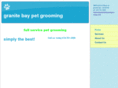 granitebaypetgrooming.com