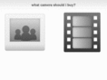 whatcamerashouldibuy.net