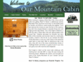 ourmountaincabin.com