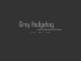 greyhedgehog.com