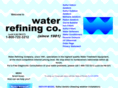 waterefining.com