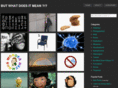butwhatdoesitmean.com