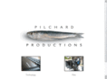 pilchardproductions.com