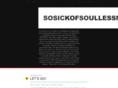 sosickofsoullessmusic.com