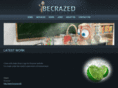 becrazed.com