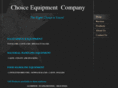 choiceequipmentcompany.com