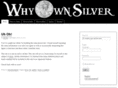 whyownsilver.com