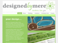 designedbymere.com