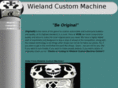 wielandcustom.com