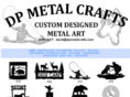 dpmetalcrafts.com