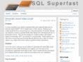 sqlsuperfast.com