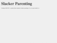 slackerparenting.com