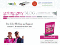 goinggrayblog.com
