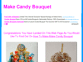 makecandybouquet.com