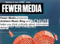 fewermedia.com