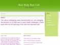 rawbodyrawlife.com