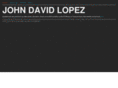 johndavidlopez.com