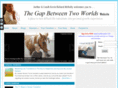 thegapbetweentwoworlds.com