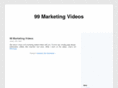 99marketingvideos.com