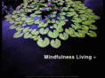 mindfulnessliving.org