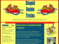 stupidguidetricks.com