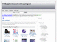 petsuppliescomparisonshopping.com
