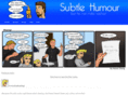 subtlehumour.com