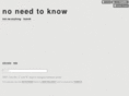 noneedtoknow.com