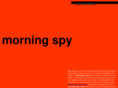 morningspy.com