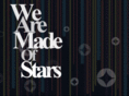 wearemadeofstars.com