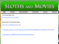 slothsandmovies.com