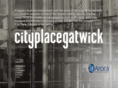 cityplacegatwick.com