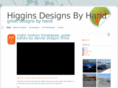 higginsdesignsbyhand.com