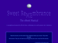 sweetremembrancethemusical.com