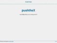 pushthex.com