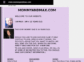 mommyandmax.com