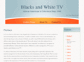 blacksandwhitetv.com